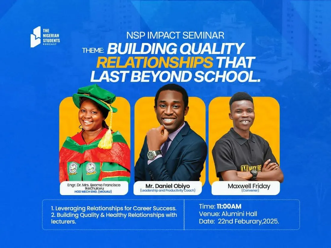 Flier: NSP Impact Seminar, Building Quality Relationships That Last Beyond School, 22 February 2025, 11am, Alumni Hall