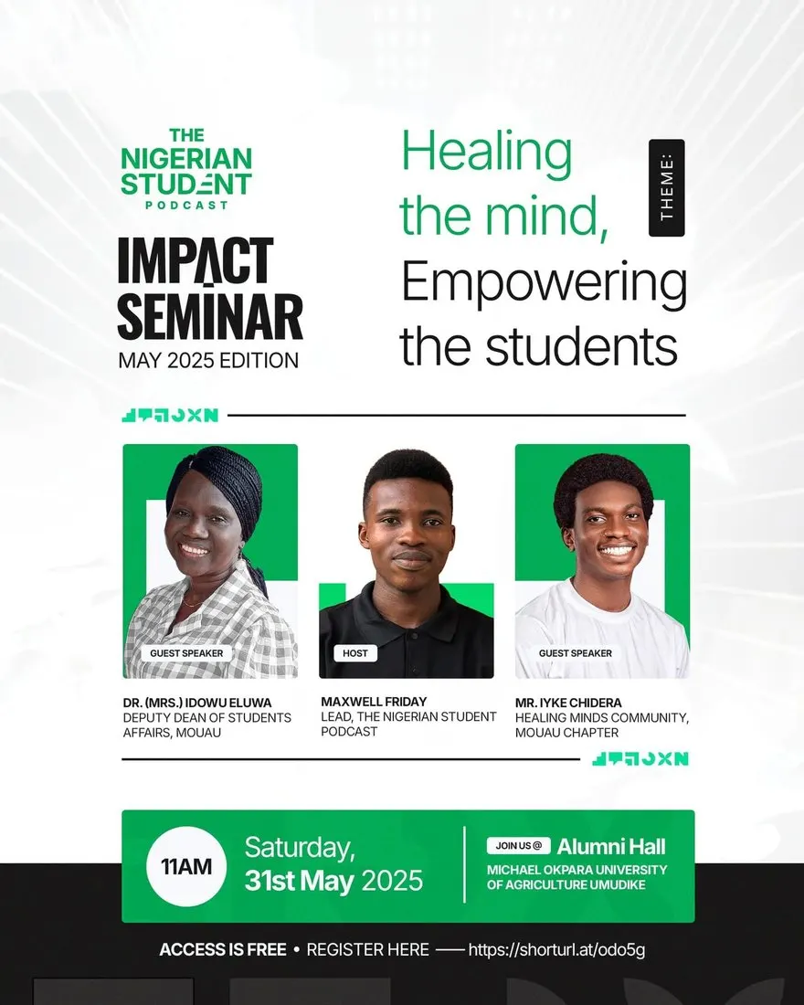 Flier: NSP Impact Seminar May 2025 edition, Healing the Mind, Empowering the Students, Saturday 31 May 2025, 11am, Alumni Hall, MOUAU